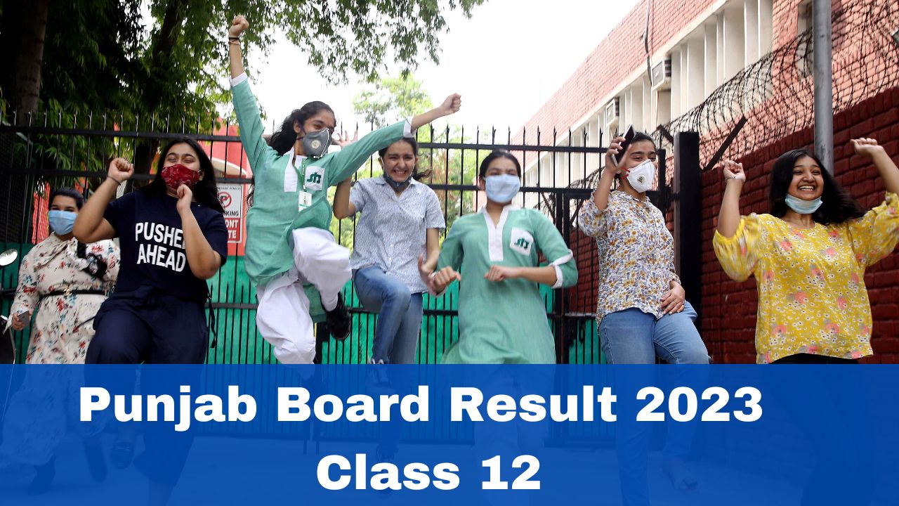 PSEB 12th Result 2023 Link Active, Check Punjab Board Class 12 Marks