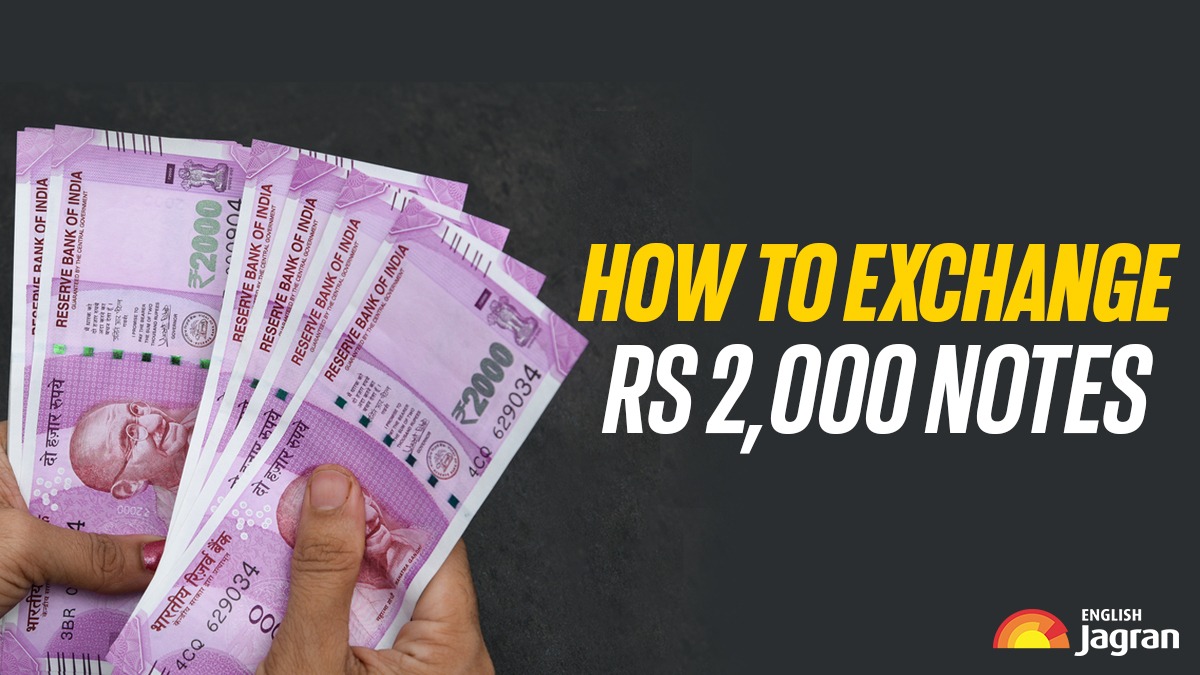 Rs 2,000 Currency Notes Withdrawn; Check Step-Wise Process To Exchange Them  From Banks