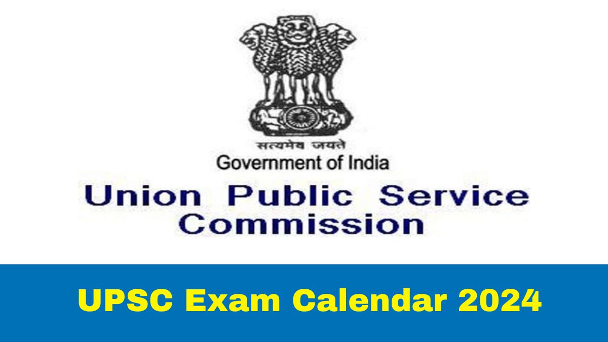 UPSC Exam Calendar 2024: Check Dates For CSE Prelims, CDS And NDA ...