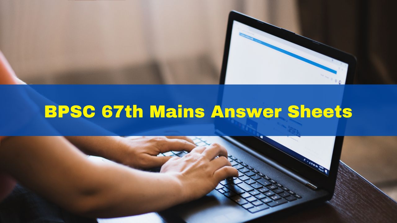 bpsc-67th-mains-answer-sheets-to-be-released-today-at-bpsc-bih-nic-in-here-how-to-download