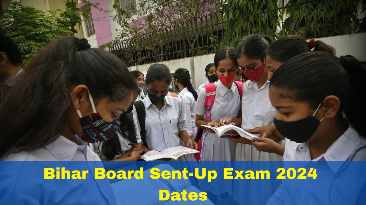Bihar Board 10th SentUp Exam 2024 Dates Announced; Check Full Schedule