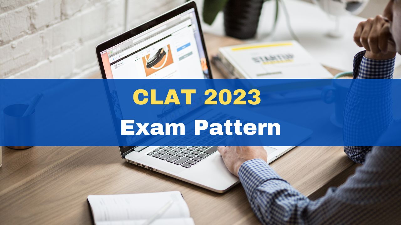 clat-2023-exam-to-be-conducted-on-december-3-check-exam-pattern-here