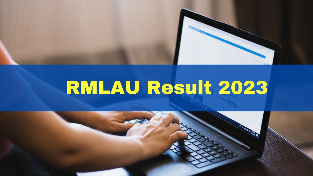 RMLAU Result 2023 Announced For UG, PG Courses At Rmlau.ac.in; Get ...