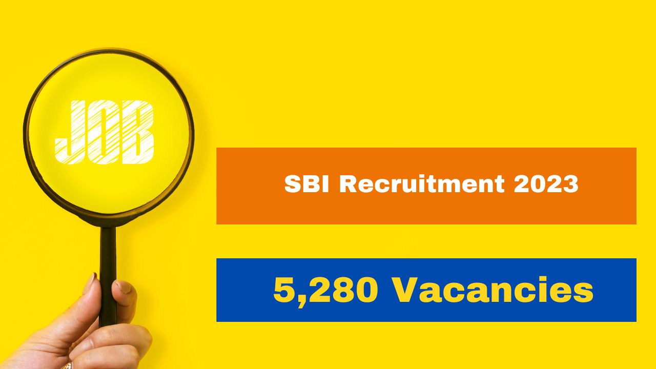 SBI Recruitment 2023 Application Process Begins For 5,280 Circle Based