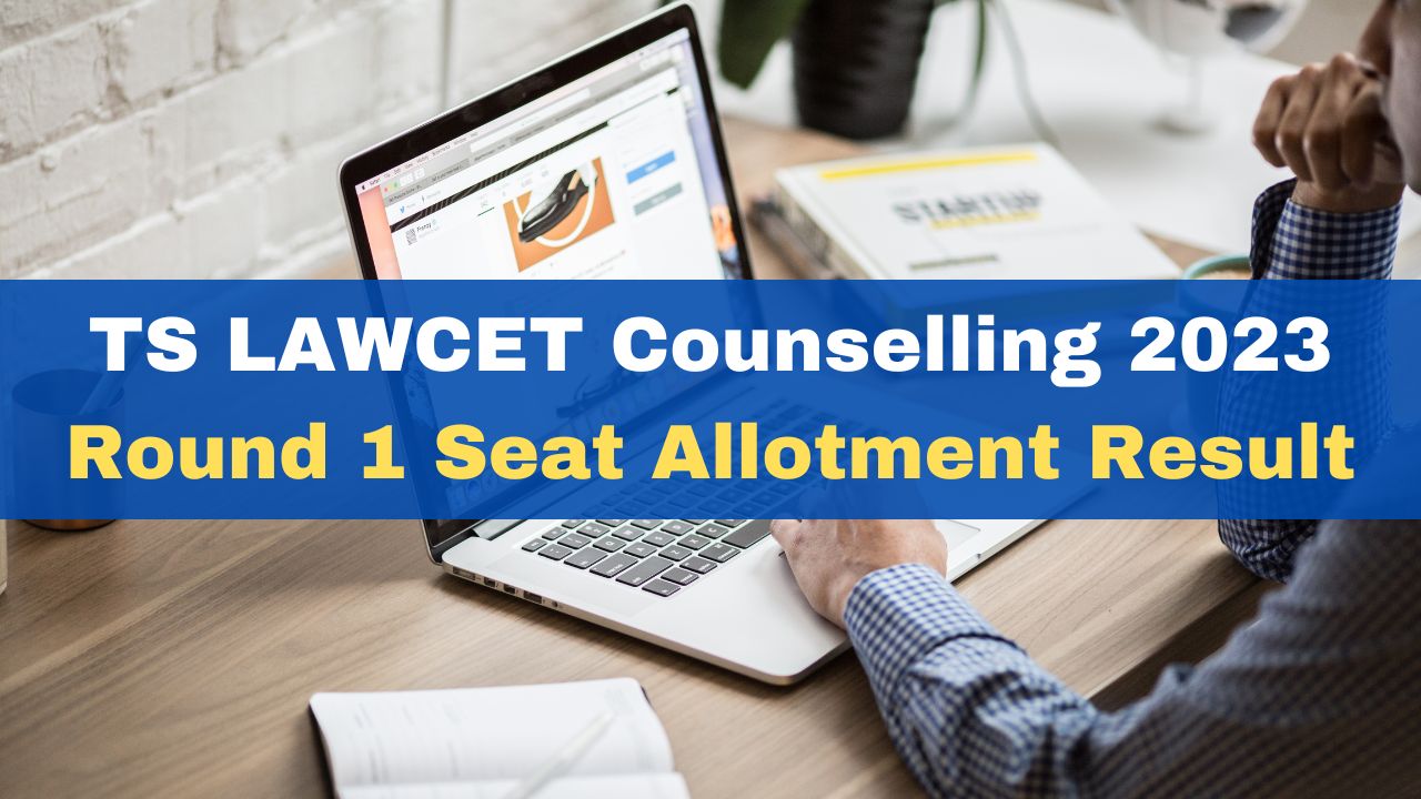 TS LAWCET Counselling 2023 Round 1 Seat Allotment Result Declared At ...