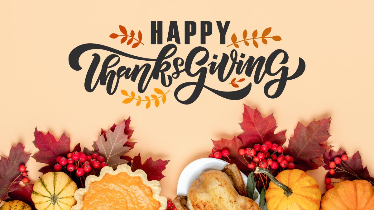 Happy Thanksgiving 2023 Wishes: Greetings, Messages, Quotes, WhatsApp ...