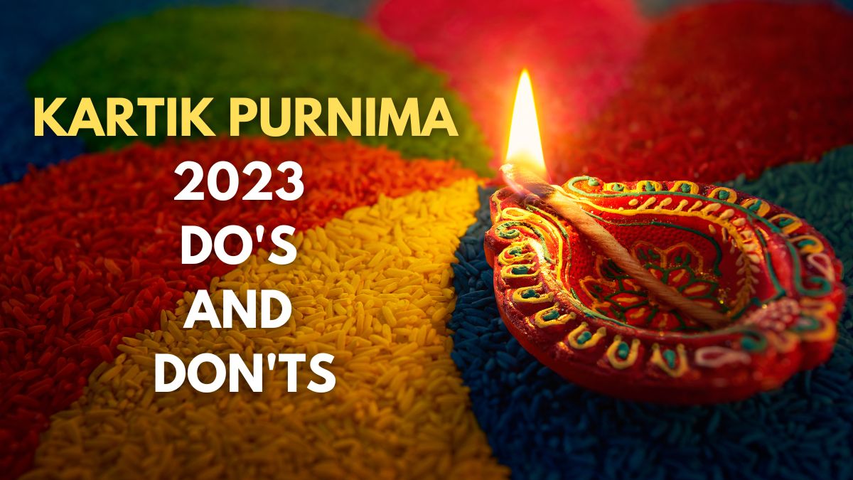 kartik-purnima-2023-dos-and-donts-to-follow-on-this-sacred-dev-deepawali-karthigai-deepam-2023