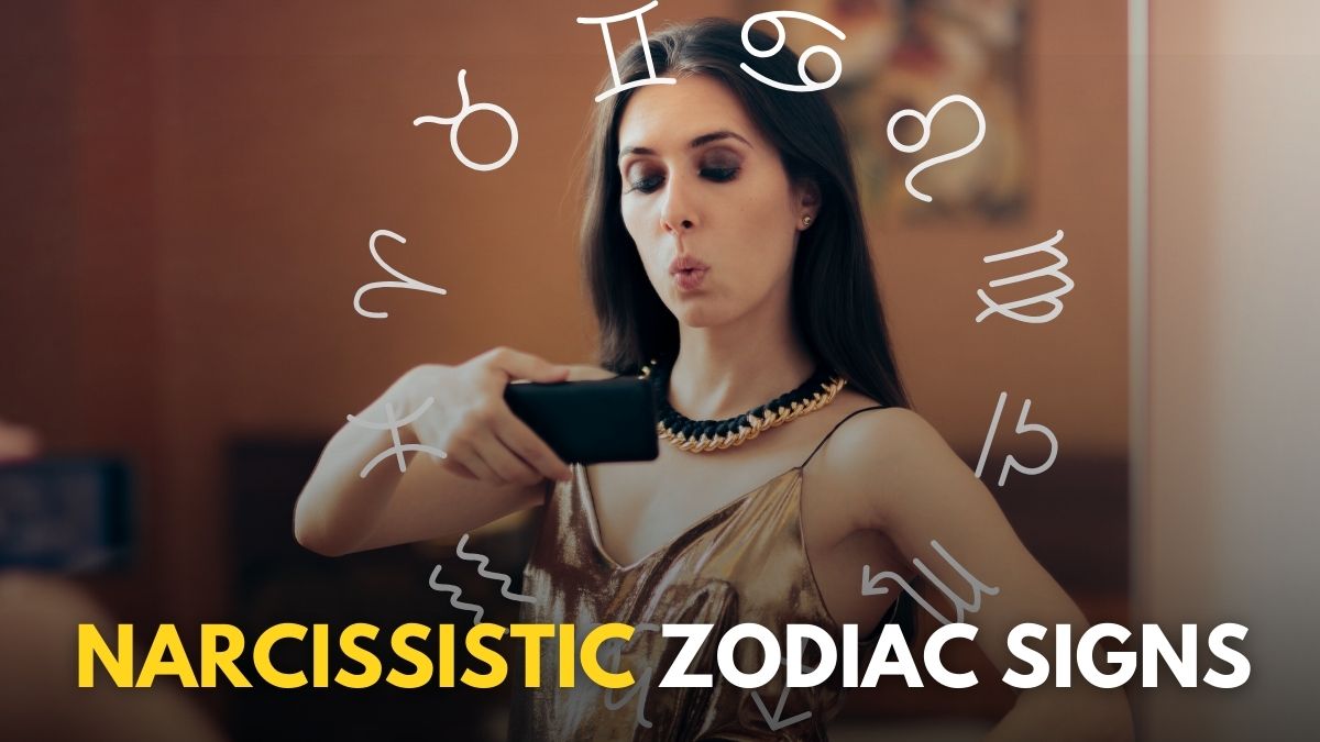 Top 5 Narcissist Zodiac Signs Who Are Always Proud Of Themselves