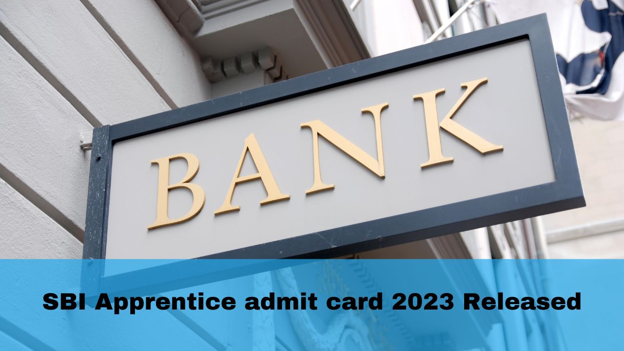 SBI Apprentice Admit Card 2023 Released At Sbi.co.in; Exam From Next Month