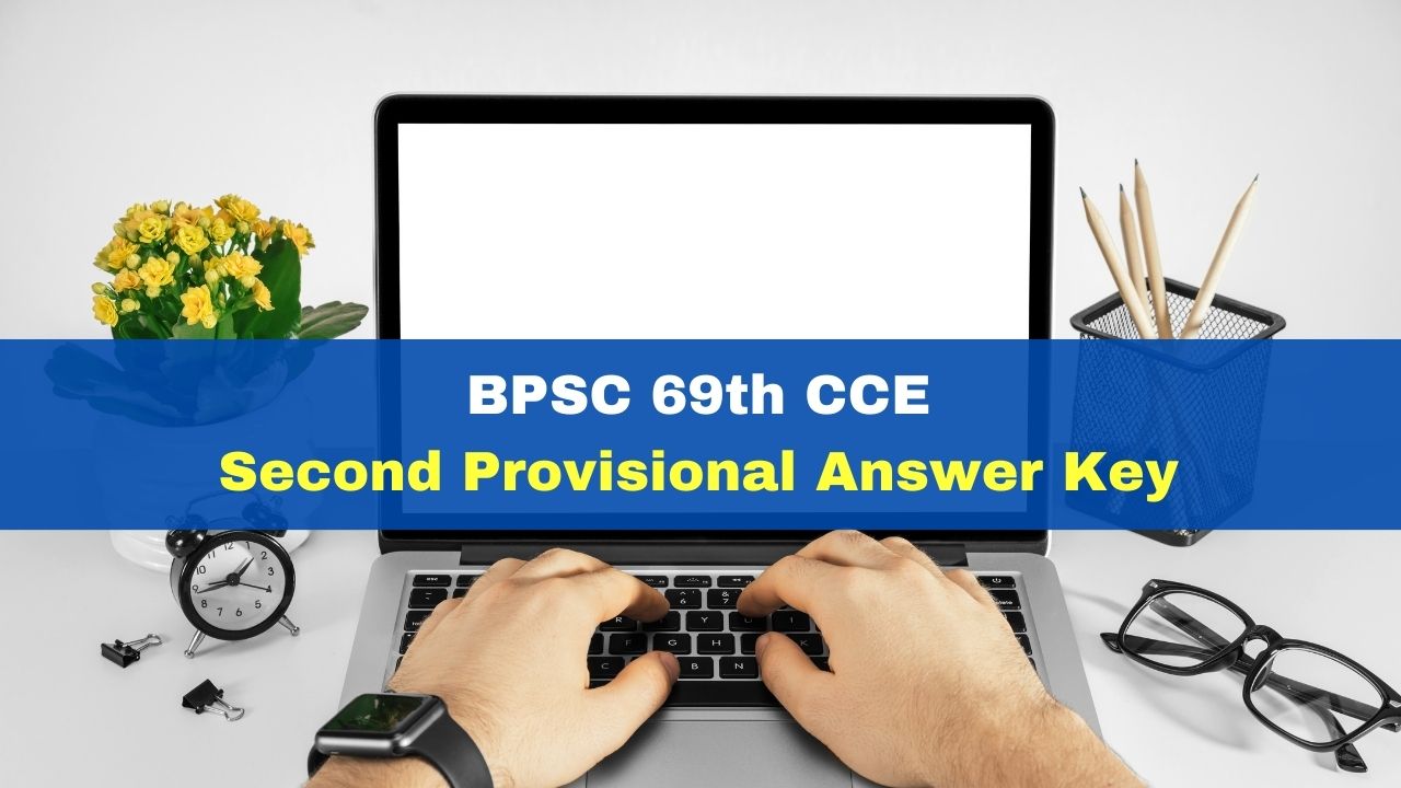 bpsc-69th-cce-second-provisional-answer-key-released-at-bpsc-bih-nic-in-get-direct-link-here