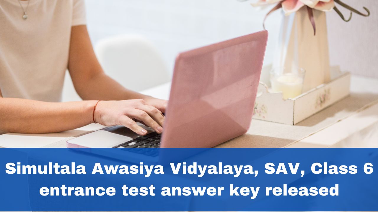 simultala-awasiya-vidyalaya-class-6-entrance-test-provisional-answer-key-out-details-here