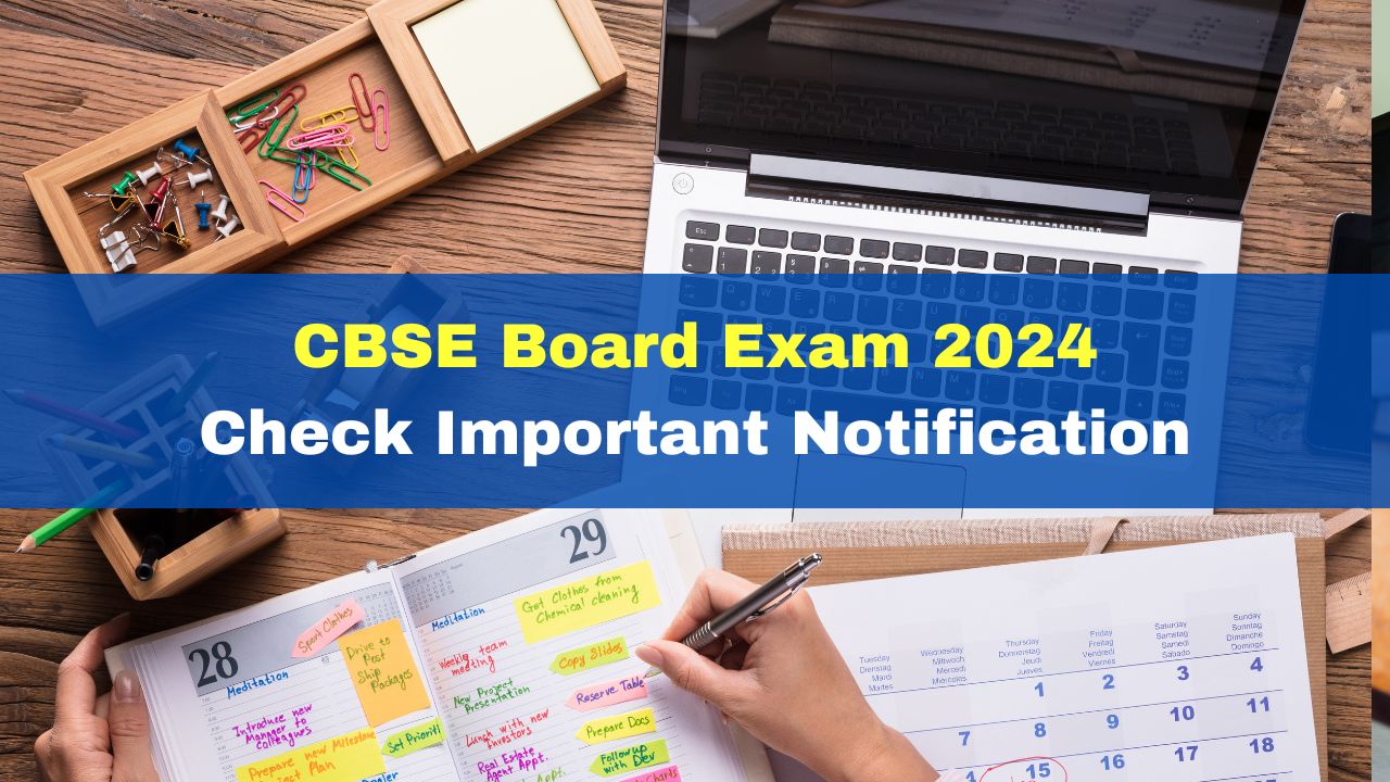 CBSE Board Exam 2024: Check Important Notification For Class 12 ...