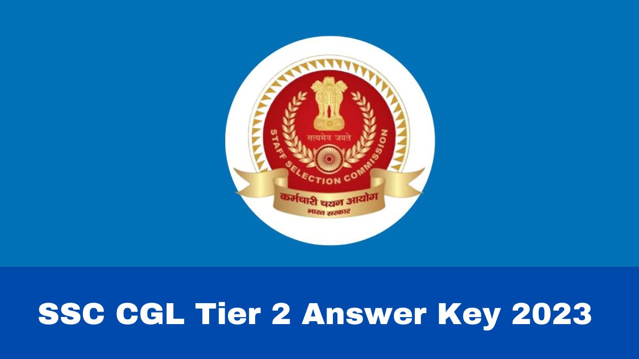 ssc-cgl-tier-2-answer-key-2023-out-at-ssc-nic-in-raise-objection-by-november-1