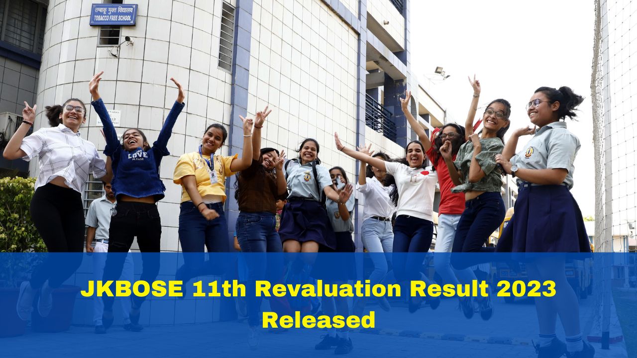 JKBOSE 11th Revaluation Result 2023 Released At Jkbose.nic.in; Details Here