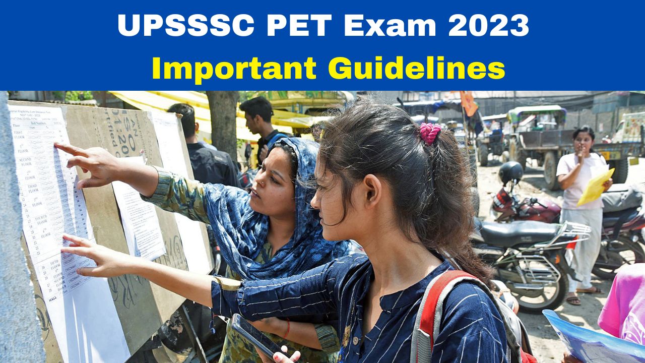 upsssc-pet-exam-2023-check-important-exam-guidelines-here