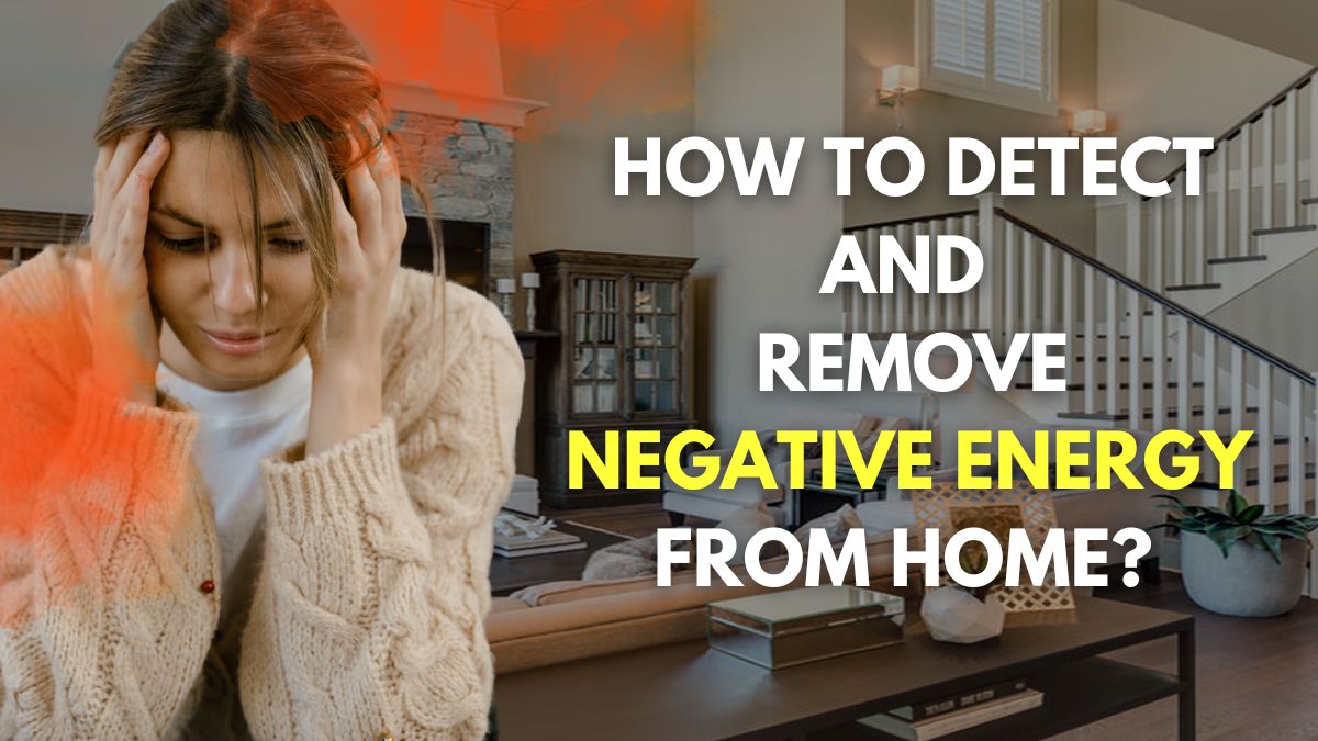 vastu-tips-how-do-you-know-that-your-home-has-negative-energy-5