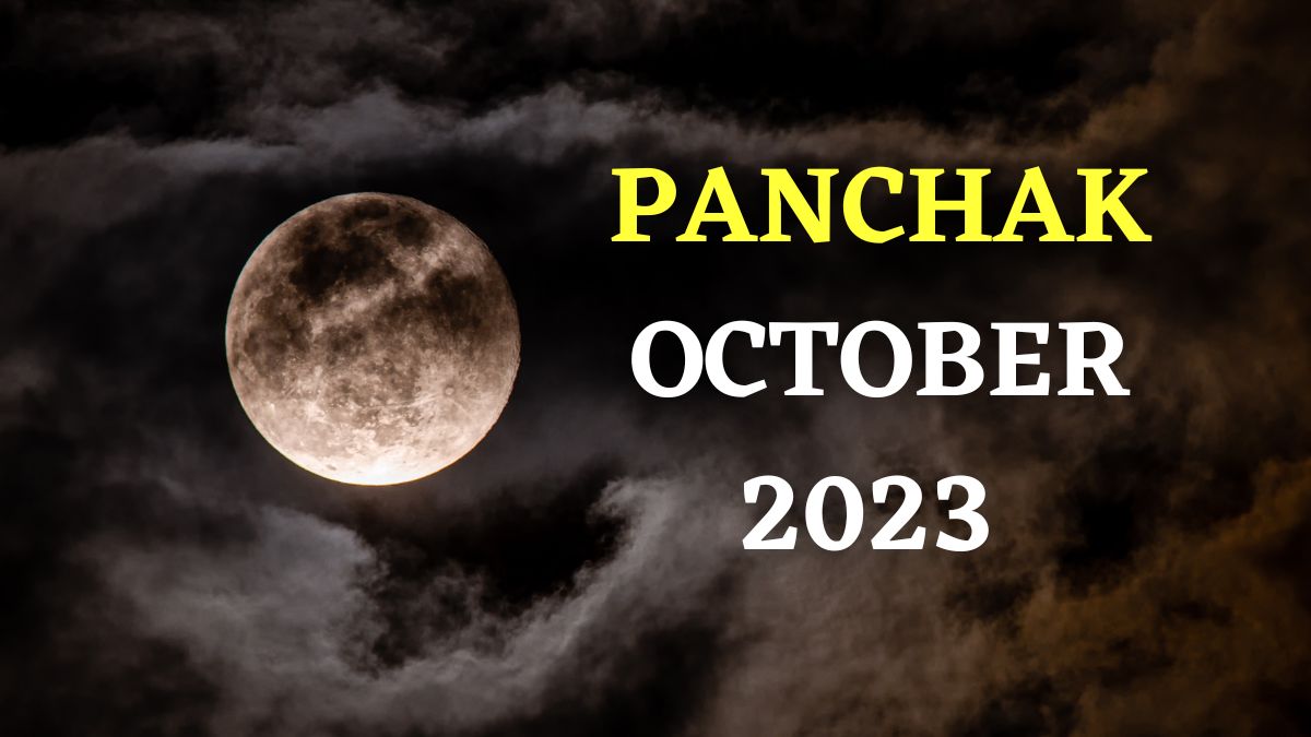 Panchak October 2023 Check Date, And Do's And Don'ts Of The