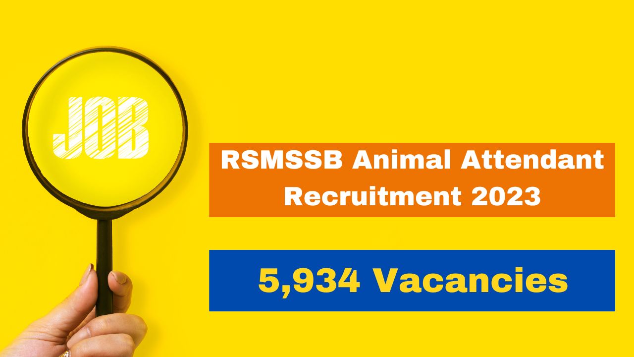 RSMSSB Animal Attendant Recruitment 2023: Notification Released For ...