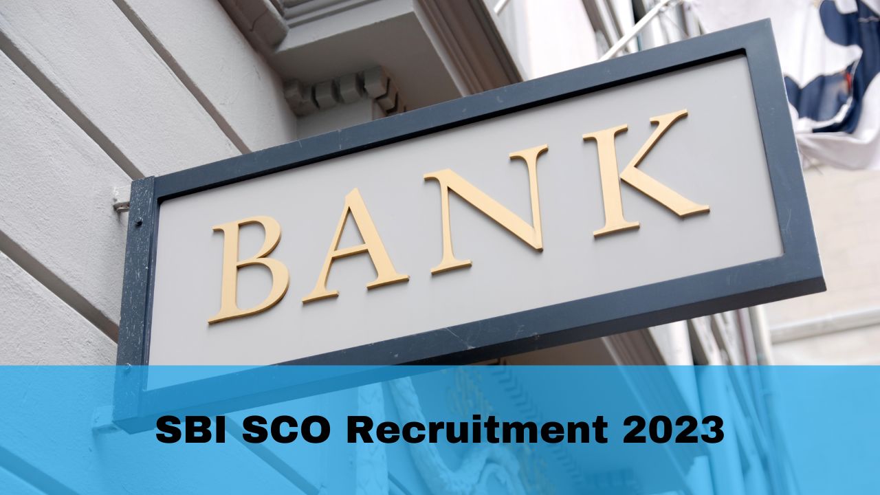 SBI SCO Recruitment 2023: Last Chance To Apply For 439 Posts At Sbi.co ...