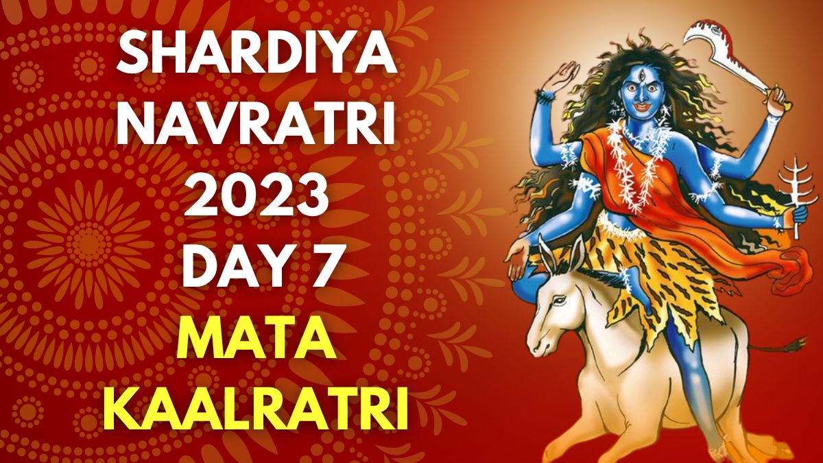 Navratri 2023 Day 7 Mata Kaalratri Puja Vidhi Shubh Muhurat Mantra 8100
