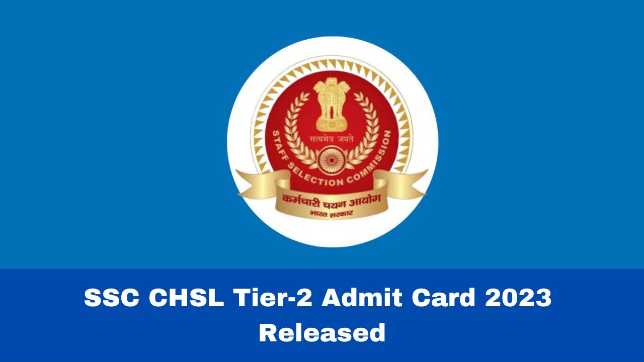 ssc-chsl-tier-2-admit-card-2023-released-at-sscnwr-org-check-valid-documents-list-here