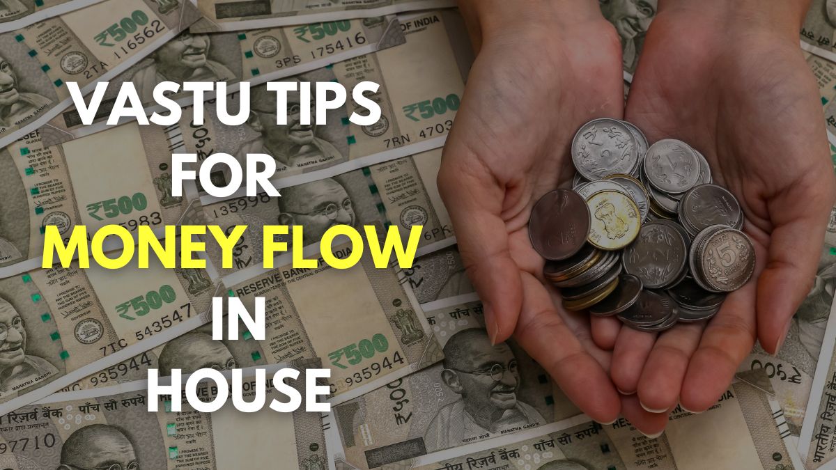 vastu-tips-top-5-ways-to-attract-prosperity-and-money-in-your-home