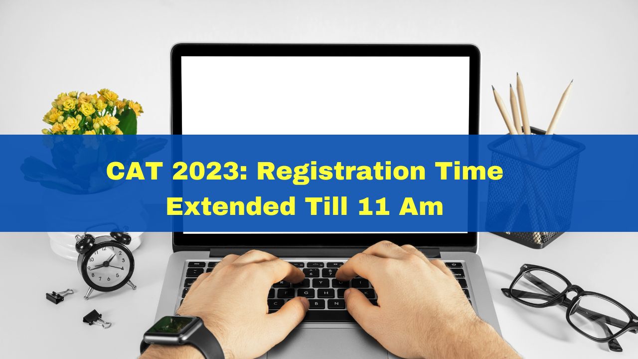 cat-202-registration-time-extended-till-11-am-today-at-iimcat-ac-in-check-details-here