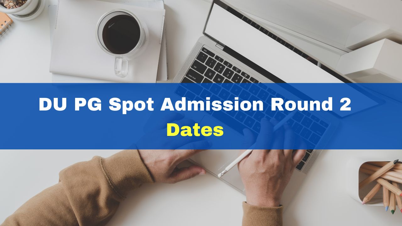 Du Pg Admission 2023 Check Full Schedule Here 9612