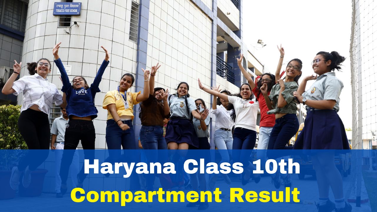 HBSE Compartment Result 2023 Out Haryana Class 10th Compartment Result