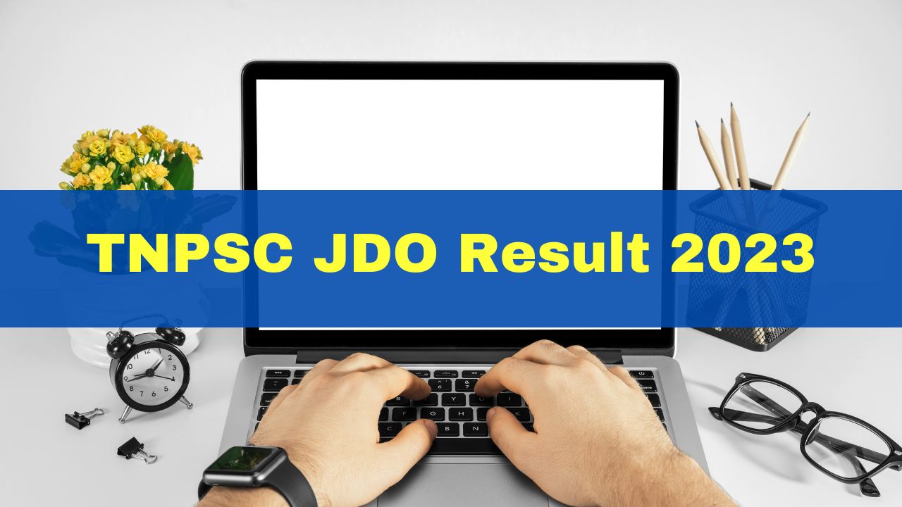 tnpsc-jdo-result-2023-date-engineering-subordinate-service-exam-result-to-be-released-soon-at-tnpsc-gov-in