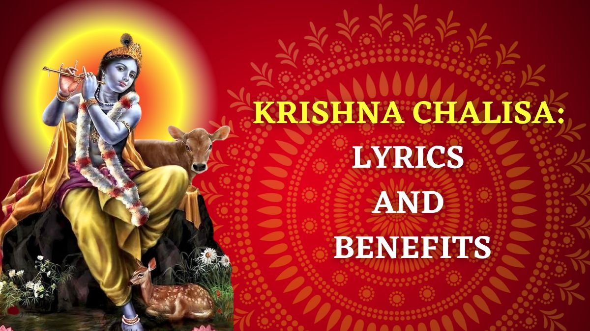 krishna-chalisa-lyrics-in-english-hindi-benefits-of-reciting-this-miraculous-chalisa-to-please-lord-krishna