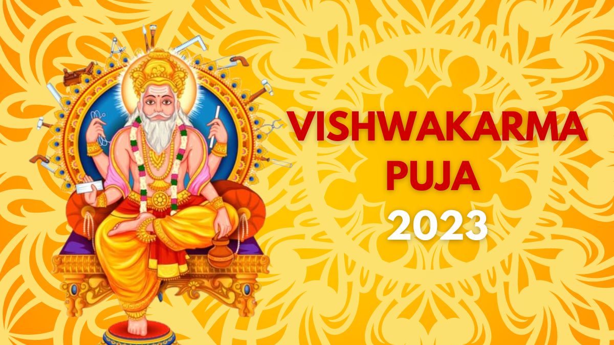 Happy Vishwakarma Puja 2023 Date, Shubh Muhurat, Significance, Puja