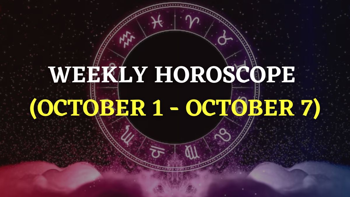 Weekly Horoscope (October 1 October 7) Cancer, Scorpio Will Have New