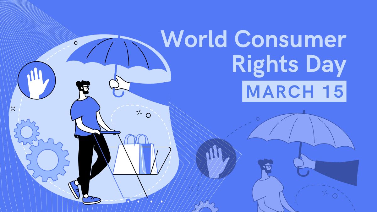 World Consumer Rights Day 2024: Date, History, Significance, Theme And ...