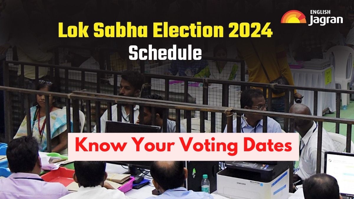 Lok Sabha Elections 2024: Know Your Voting Dates; Check State-Wise ...