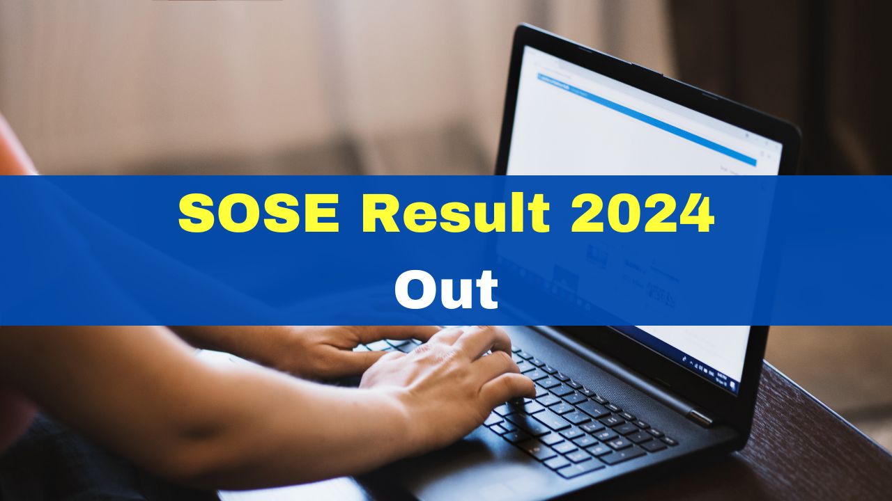 SOSE Result 2024 Class 9 Out STEM ASOSE Admission Test Scorecard Released At edudel.nic.in