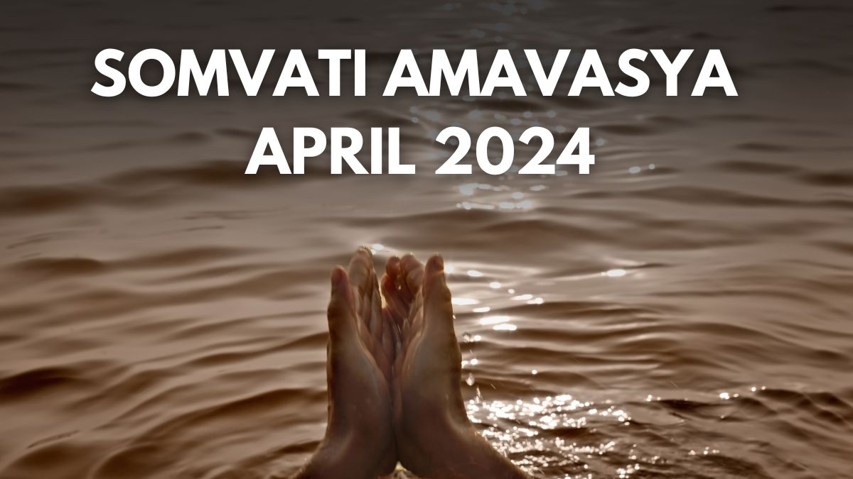 Somvati Amavasya 2024 Date Time Significance And Rituals Of This 
