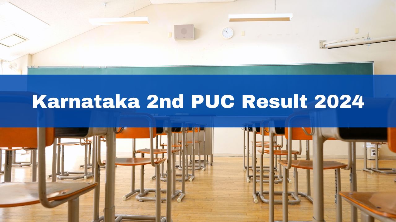 2nd PUC Result 2024 Date KSEAB Karnataka Board 12th Result Not To Be