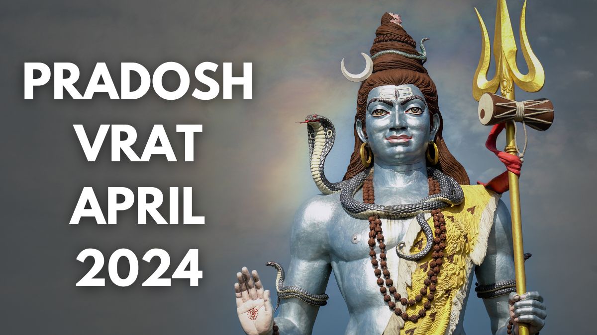 Pradosh Vrat April 2024: Date, Time, Significance, And Shubh Muhurat Of ...