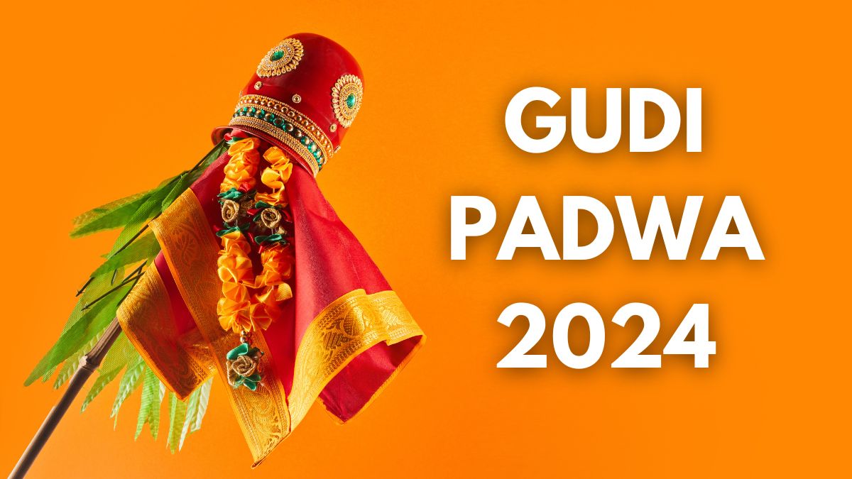 Gudi Padwa 2024 Date, Significance And Traditions Of Maharashtrian New Year