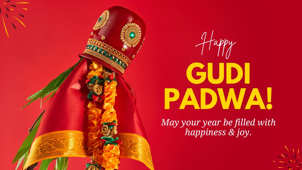 Gudi Padwa 2024 Wishes, Messages, Quotes, WhatsApp And Facebook Status