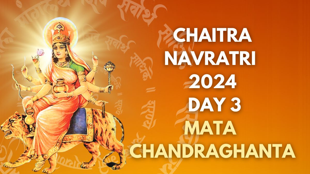 Chaitra Navratri 2024 Day 3: Puja Vidhi, Significance, Colour, Bhog And 