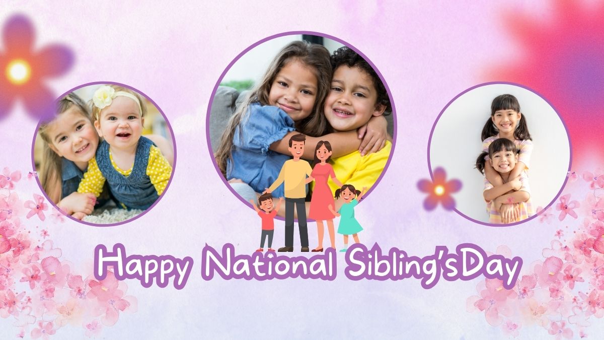 Happy Siblings Day 2024 Wishes, Messages, Quotes, WhatsApp And