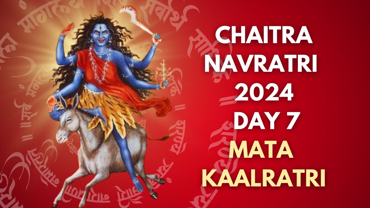 Chaitra Navratri 2024 Day 7: Puja Vidhi, Significance, Colour, Bhog And ...