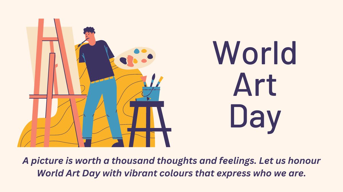 World Art Day 2024: Wishes, Messages, Quotes, Whatsapp And Facebook 