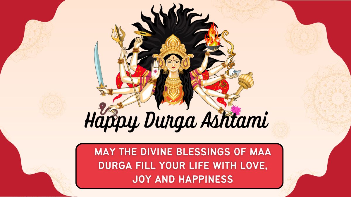 Durga Ashtami 2024 Wishes, Messages, Quotes, WhatsApp And Facebook