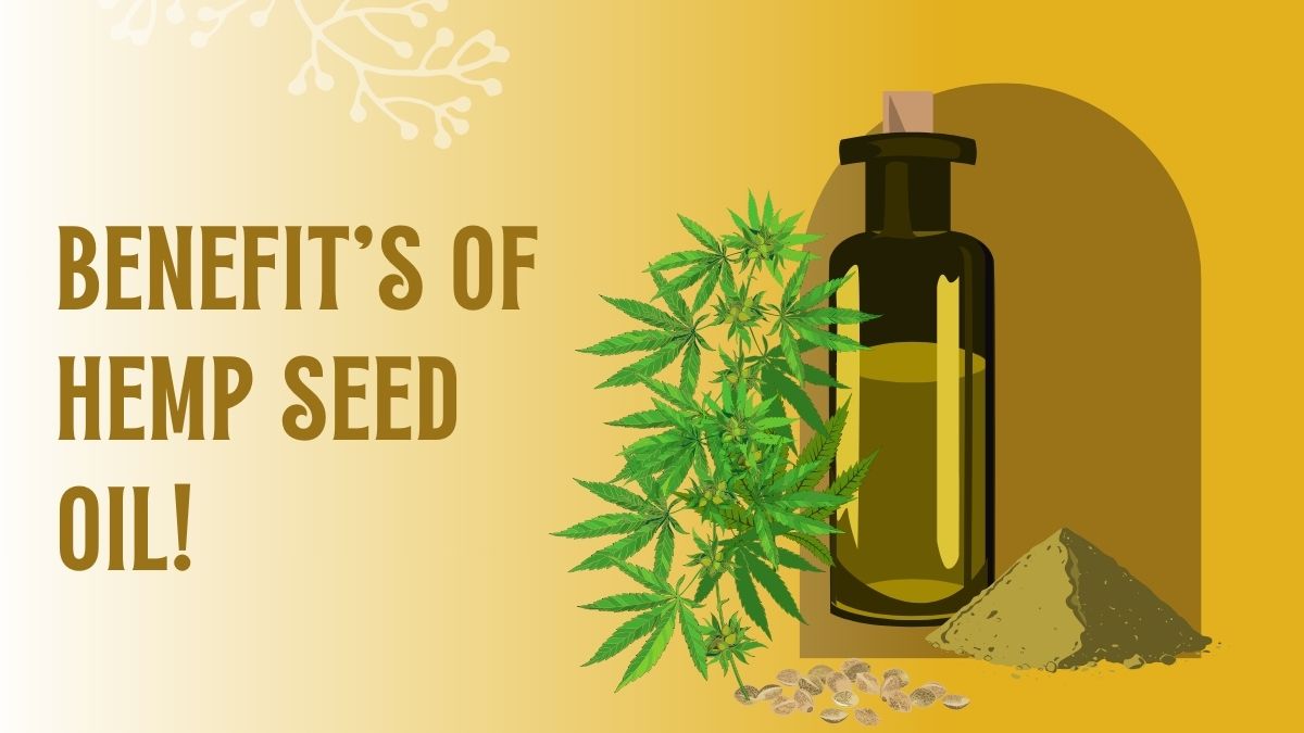 5-compelling-reasons-to-use-hemp-seed-oil-for-overall-wellbeing