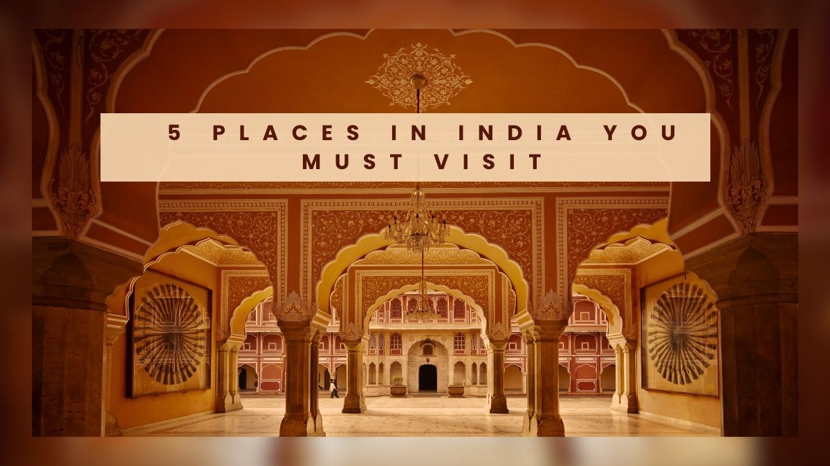 world-heritage-day-2024-5-places-in-india-you-must-visit-once-in-your-lifetime