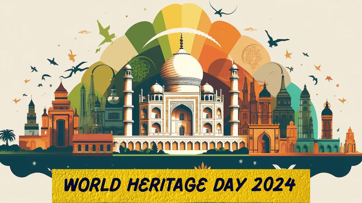 world-heritage-day-2024-wishes-messages-quotes-whatsapp-and-facebook-status-to-share-on-this-special-occasion