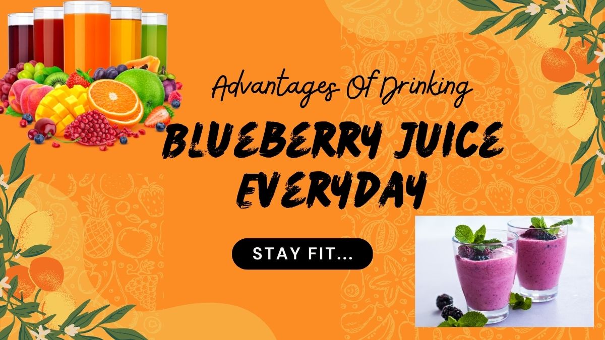 5-advantages-of-drinking-one-glass-of-blueberry-juice-everyday